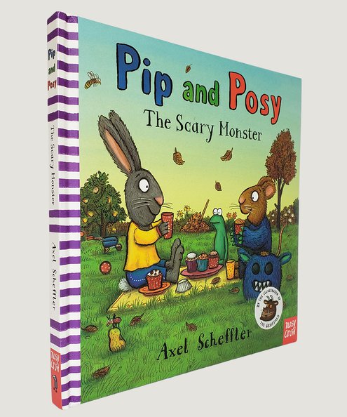  Pip and Posy The Scary Monster [SIGNED with original sketch]  Scheffler, Axel