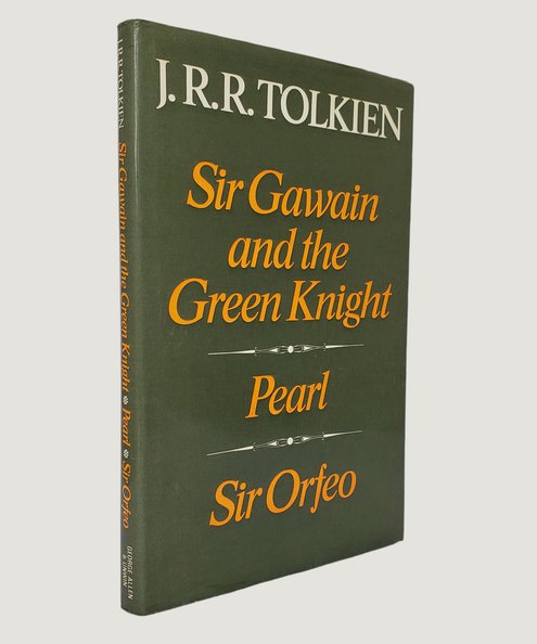  Sir Gawain and the Green Knight, Pearl and Sir Orfeo.  Tolkien, J. R. R.