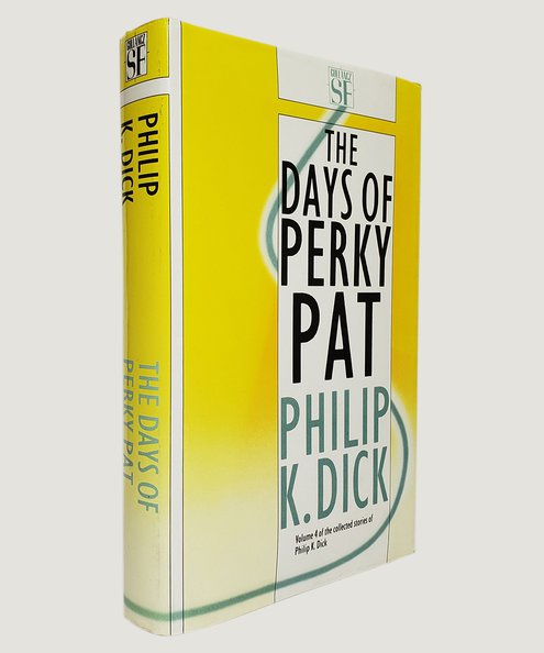  The Days of Perky Pat.  Dick, Philip K.