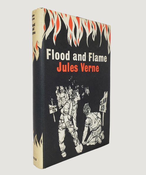  Flood and Flame  Verne, Jules