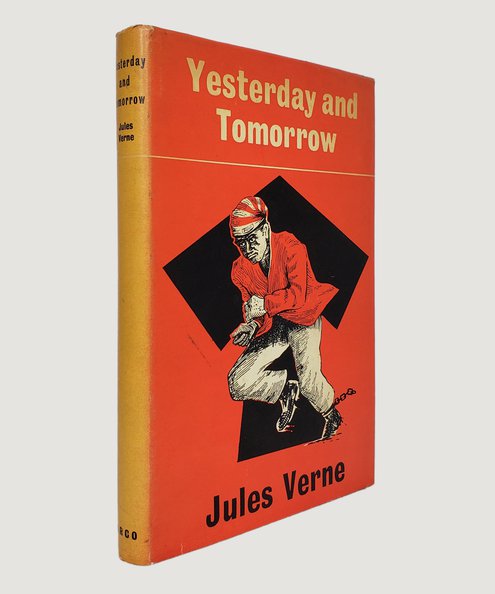  Yesterday and Tomorrow  Verne, Jules