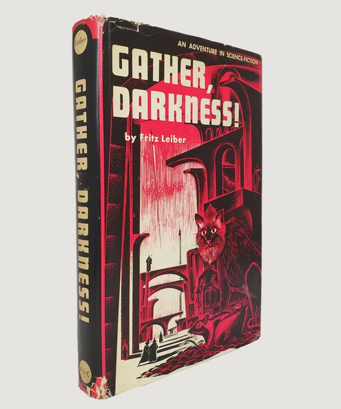  Gather, Darkness!  Leiber, Fritz.