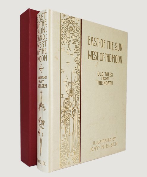  East of the Sun and West of the Moon.  [Asbjornsen, Peter Christen & Moe, Jogen].