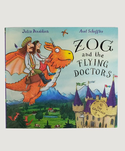  Zog and the Flying Doctors  Donaldson, Julia & Scheffler, Axel