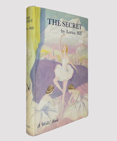  The Secret.  Hill, Lorna.