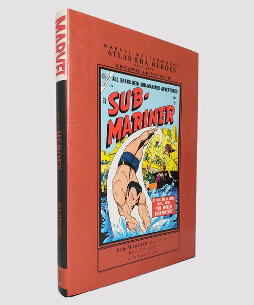  Marvel Masterworks Presents Atlas Era Heroes The Sub-Mariner Nos. 33-42  Everett, Bill & Ayers, Dick