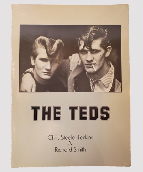  The Teds.  Steele-Perkins, Chris; Smith, Richard.