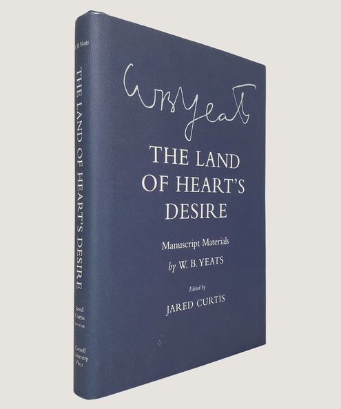  The Land of Heart's Desire.  Yeats, W. B.; Curtis, Jared (Editor).