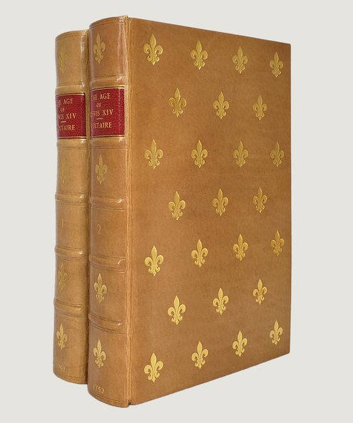  The Age of Lewis XIV [complete in 2 volumes].  Voltaire, M. de [Arouet, Francois-Marie].