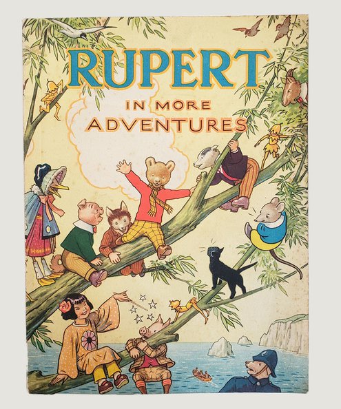  Rupert In More Adventures.  [Bestall, Alfred].