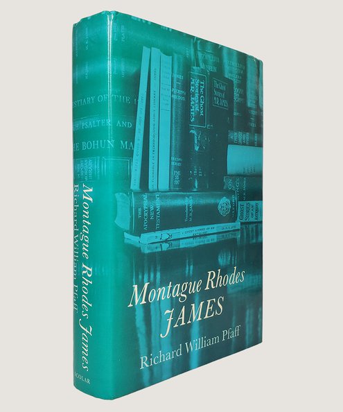  Montague Rhodes James [M. R. James]  Pfaff, Richard William