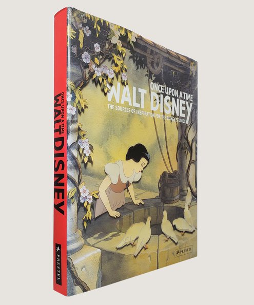  Once Upon a Time Walt Disney : The Sources of Inspiration for the Disney Studios.  Girveau, Bruno et al.