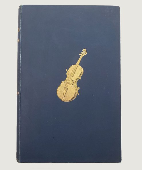  The Violoncello  Wasielewski, Wilh. Jos. D., Stigand, Isobella S. E. (Translator).