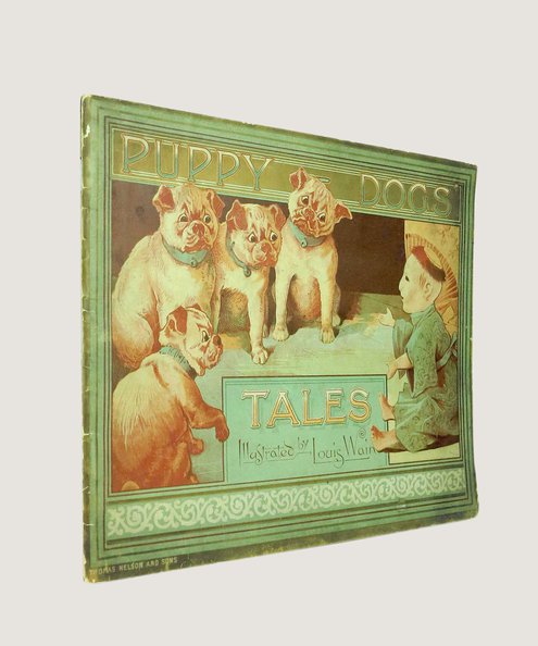  Puppy Dogs' Tales;  Wain, Louis (illustrator)