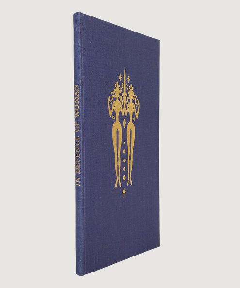  In Defence of Women. [Limited edition number 129 of 500]  Cynwall, Wiliam; Williams, Gwyn [translator]; Petts, John [illustrator]