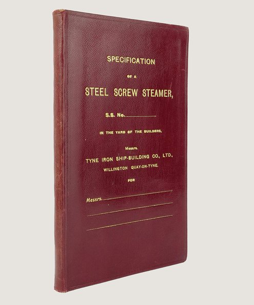  Specification of a Steel Screw Steamer.  