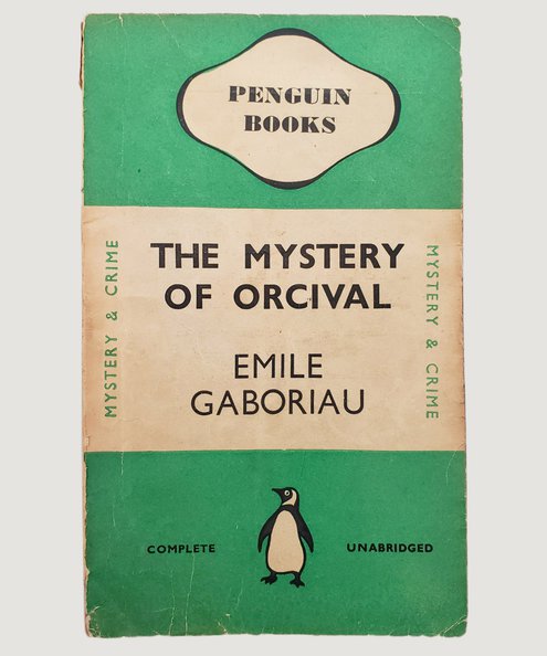  The Mystery of Orcival.  Gaboriau, Emile.