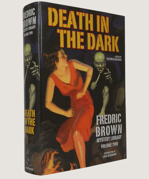  Death in the Dark Fredric Brown Mystery Library Volume Two  Brown, Fredric; Haffner, Stephen (editor)