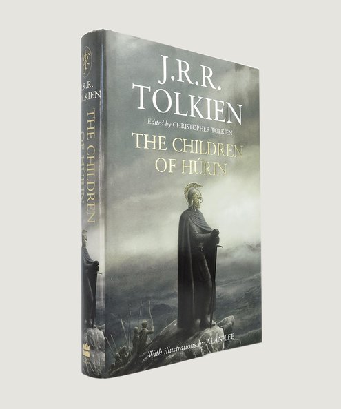  Narn I Chin Hurin. The Tale of the Children of Hurin. [First edition signed by the illustrator]   Tolkien, J. R. R. & Tolkien, Christopher (editor); Lee, Alan (illustrator).