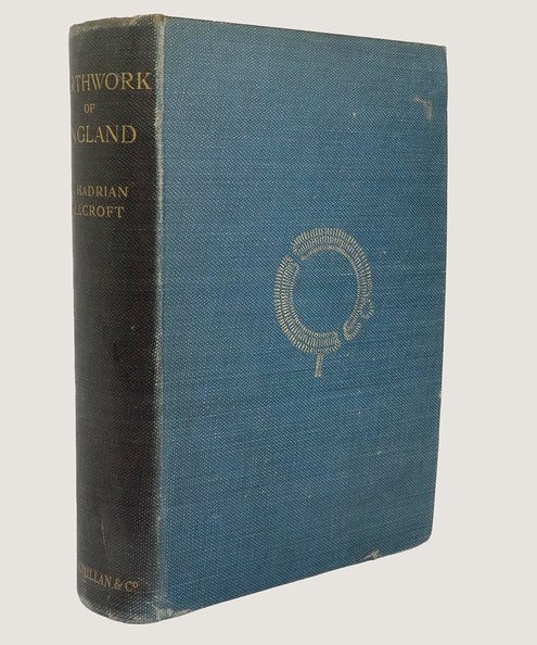 Earthwork of England.  Allcroft, A. Hadrian.