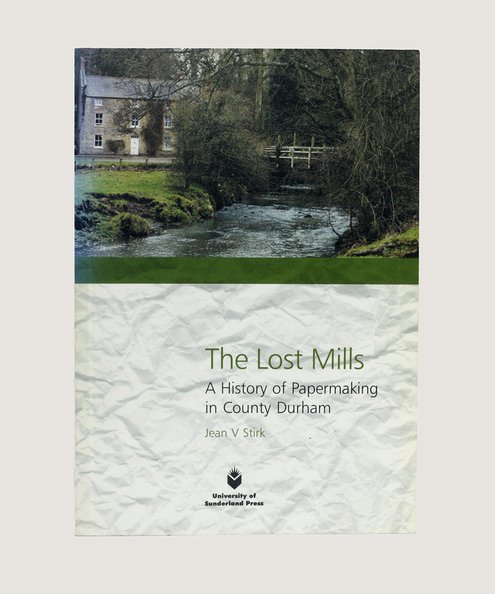  The Lost Mills;  Stirk, Jean.