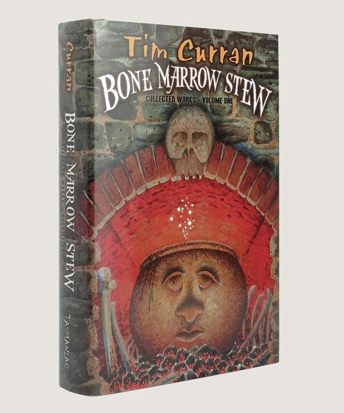  Bone Marrow Stew.  Curran, Tim.