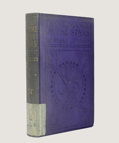  The Romance of the Stars.  Leo, Bessie [Leslie Murray].