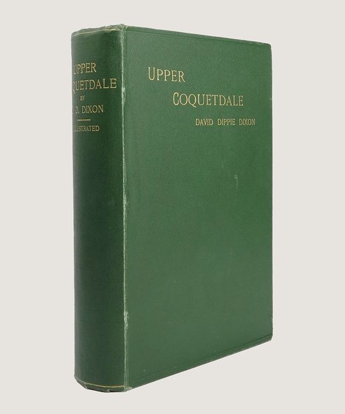  Upper Coquetdale, Northumberland.  Dixon, David Dippie.