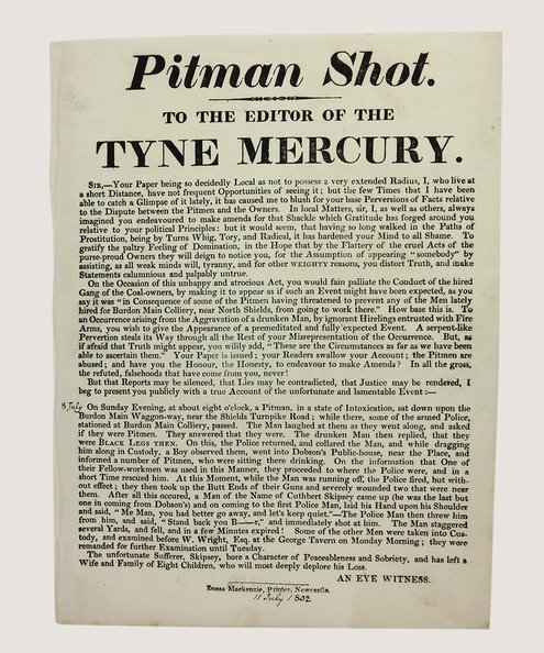  Pitman Shot. To the editor of the Tyne Mercury. [Burdon Main Colliery ephemera]  'An Eye Witness'.