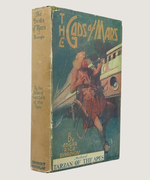  The Gods of Mars.  Burroughs, Edgar Rice.