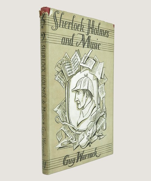  Sherlock Holmes and Music.  Warrack, Guy.