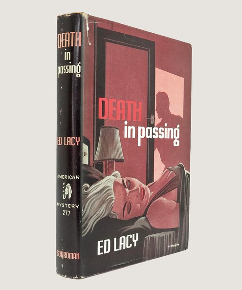  Death in Passing.  Lacy, Ed.