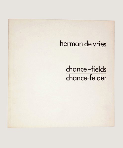  chance-fields / chance-felder  de Vries, Herman.
