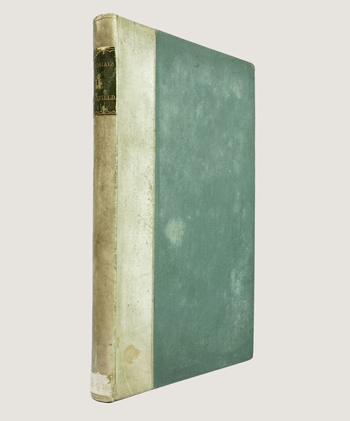  Memorials of Henry Douglas Freshfield.  [Freshfield, Douglas W.; Freshfield, Augusta Charlotte].