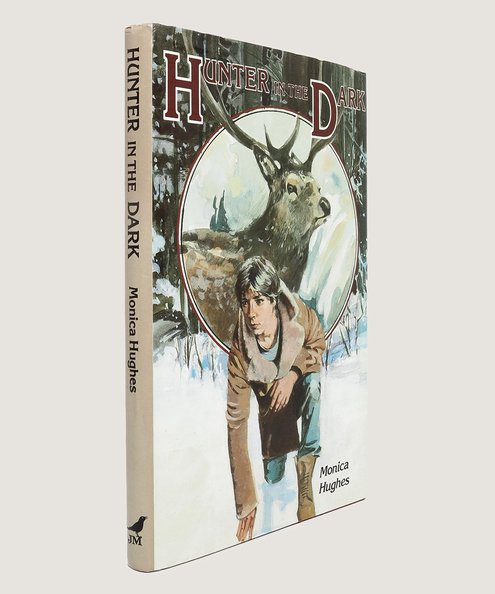  Hunter in the Dark.  Hughes, Monica.