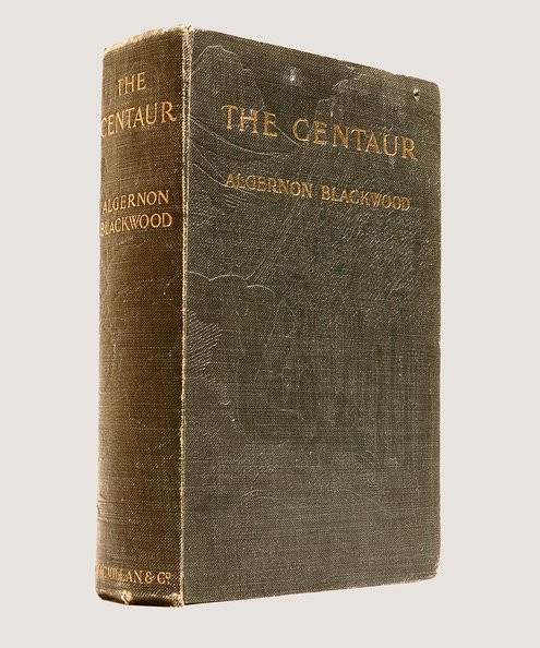  The Centaur.  Blackwood, Algernon.