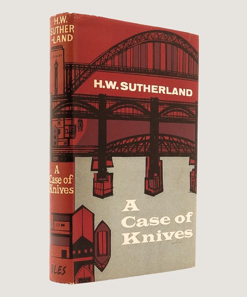  A Case of Knives.  Sutherland, H. W.