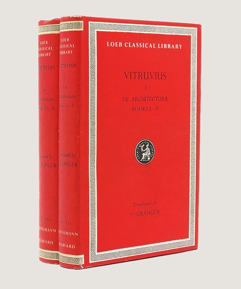  Vitruvius on Architecture [complete in 2 volumes].  Vitruvius; Granger, Frank (trans.).