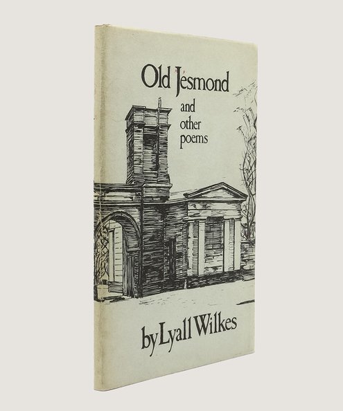  Old Jesmond and Other Poems.  Wilkes, Lyall.