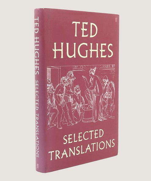  Selected Translations [Sean O’Brien’s copy].   Hughes, Ted.