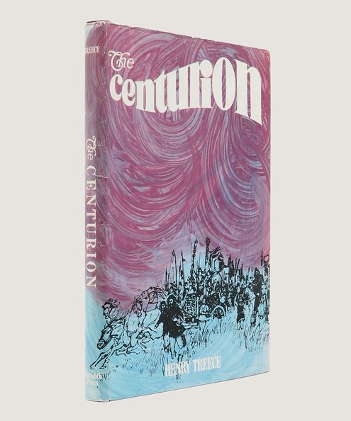  The Centurion.  Treece, Henry.