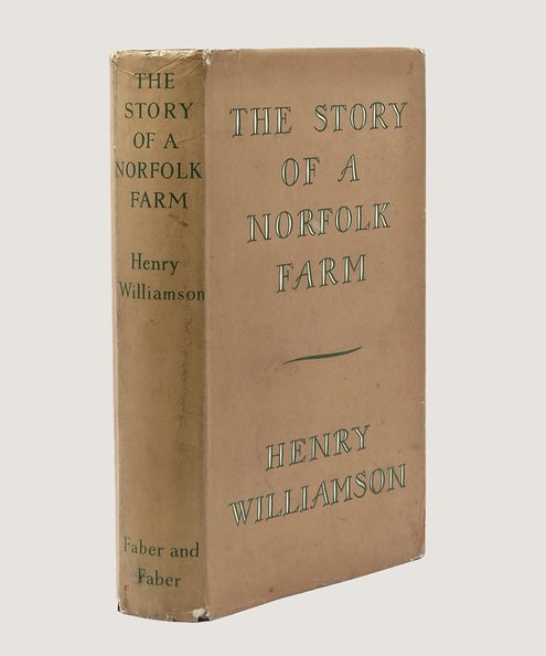  The Story of a Norfolk Farm.  Williamson, Henry.