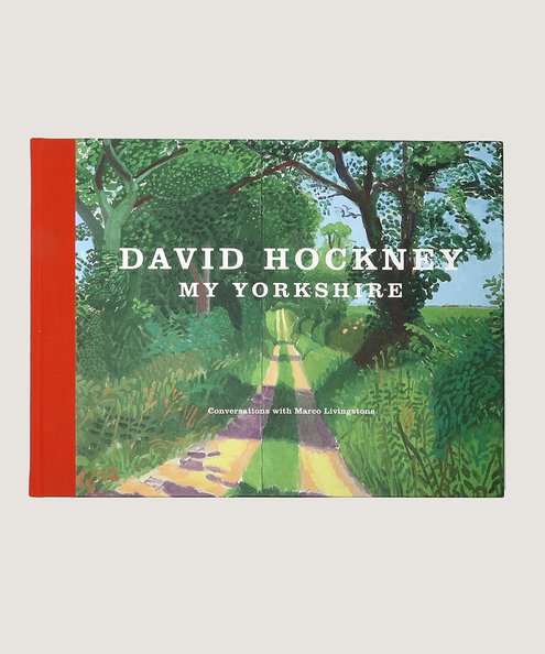  My Yorkshire.  Hockney, David.