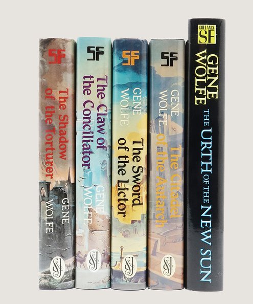  The Shadow of the Torturer; The Claw of the Conciliator; The Sword of the Lictor; The Citadel of the Autarch; The Urth of the New Sun [The Complete <em>Book of the New Sun</em> Tetraology, plus the Final Coda].  Wolfe, Gene.