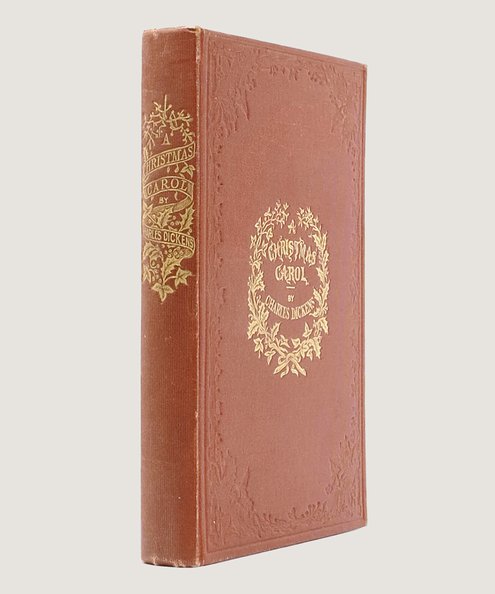  A Christmas Carol in Prose Being a Ghost Story of Christmas.  Dickens, Charles.
