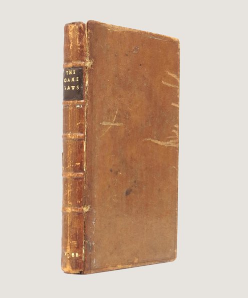  The Laws concerning Game. Of Hunting, Hawkings, Fishing and Fowling, &c. And of Forests, Chases, Parks, Warrens, Deer, Doves, Dove-cotes, Conies: And also of Setting-dogs, Grey-hounds, Lurchers, Nets, Tunnels, Lowbels, Guns, and all Manner of Engines and Instruments mentioned in the several Statutes to destroy the Game; shewing who are qualified by Law to keep and use them, and the Punishments of those who keep them, not being qualified. Likewise the proper Seasons, allowed by Act of Parliament for Hunting, Fishing and Fowling. Together with the Forest Laws: Shewing the Method of Chusing, and Oaths of the Respective Officers; and the Authority, Power and Duty of Chief Justice in Eyre, Clerks of the Peace, Keepers, Lords of Manors, Parkers, Rangers, Regarders, Sheriffs, Stewards of Forest Courts, Stewards of leets, Verderors, Wardens and Woodwards.  Nelson, William.