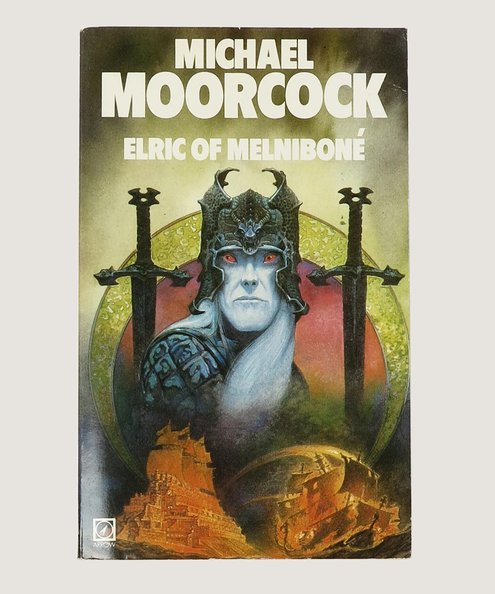  Elric of Melniboné. [Signed by the author]  Moorcock, Michael.