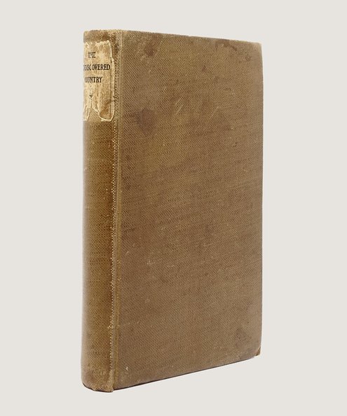  The Undiscovered Country A Sequence of Spirit-Messages Describing Death and the After-World Selected from Published and Unpublished Automatic Writings 1874-1918.  Conan Doyle, Arthur; Bayley, Harold (ed.).