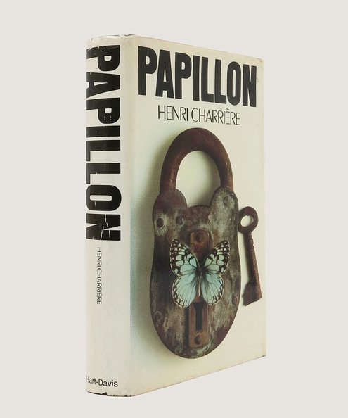  Papillon [inscribed by Charrière to Ray Connolly].  Charrière, Henri; O’Brian, Patrick (trans.).