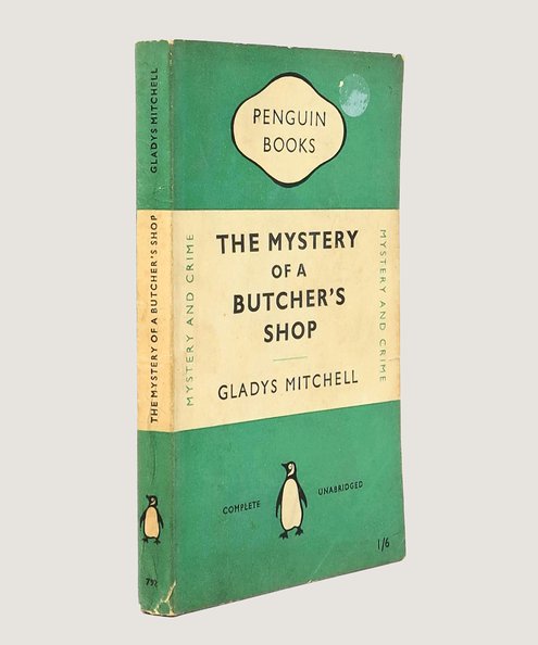  The Mystery of a Butcher’s Shop.  Mitchell, Gladys.